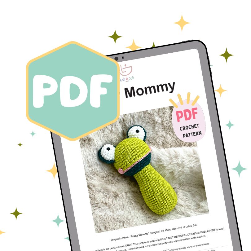 Picture shows an Ipad mockup ith a main pattern page from the Frogy Mommy Pattern. Above it is a batch saying: PDF
